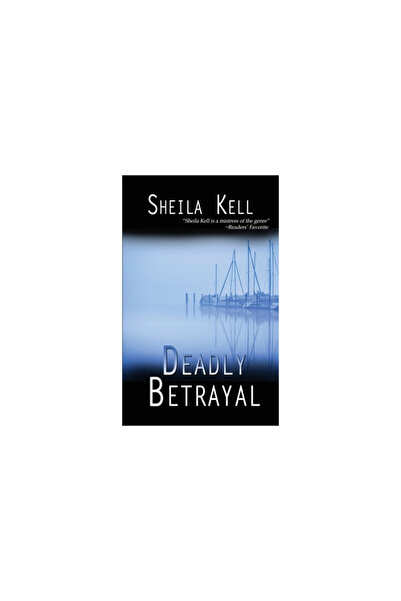 Wild Rose Pr Deadly Betrayal