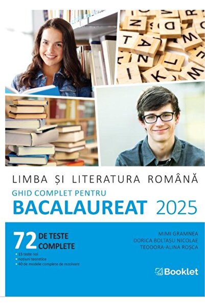 Editura Booklet Limba si literatura romana. Ghid complet pentru Ba
