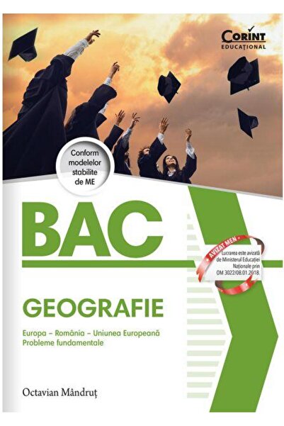 Editura Corint Bacalaureat 2025. Geografie. Europa. Romania. Uniu