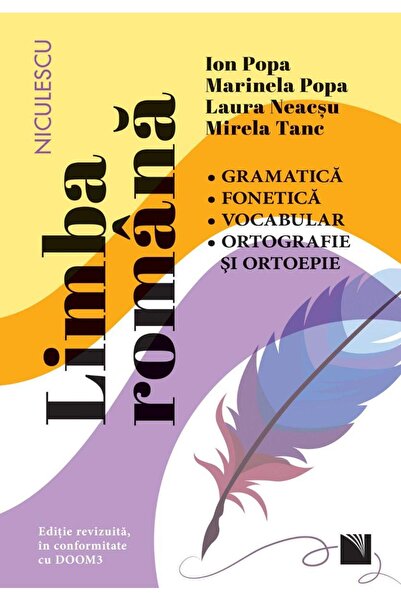 Editura Niculescu Limba romana. Gramatica, fonetica, vocabular, orto