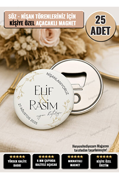 heryerehediye Kişiye Özel Söz-Nişan için Hediyelik Açacaklı Magnet 25 ADET