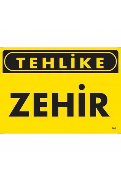 PRATİKOBA Danger Poison Warning Sign 25x35 CODE:763