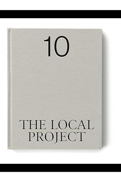 Hardie Grant Books (UK) The Local Project: Book 10