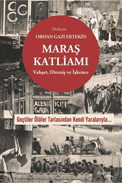 Dipnot Yayınları Maraş Katliamı