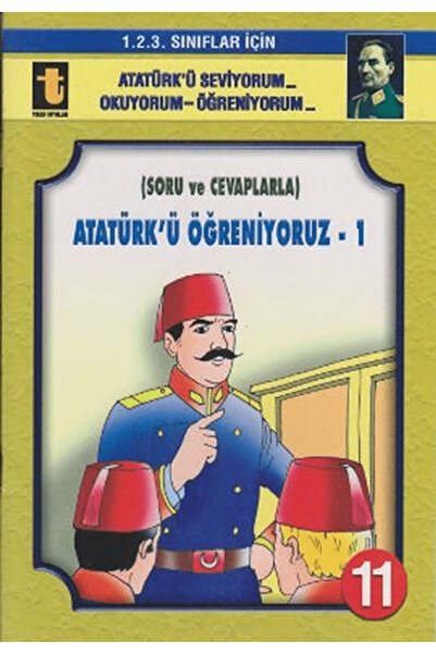 Toker Yayınları Atatürk’ü Öğreniyoruz - 1 (Soru ve Cevaplarla, Eğik El Yazısı)