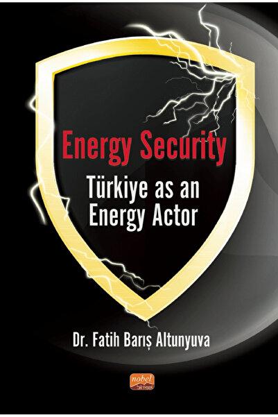 Generic Brand Energy Security Türkiye As An Energy Actor