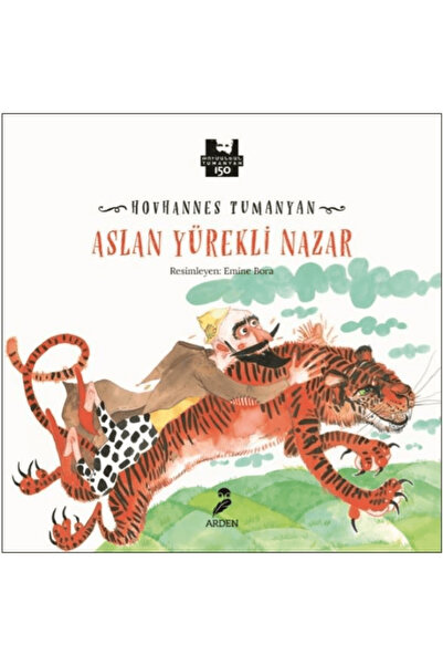 Arden Yayınları Aslan Yürekli Nazar