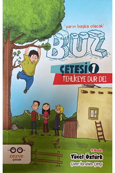 Cezve Çocuk Buz Çetesi 1 Tehlikeye Dur De!