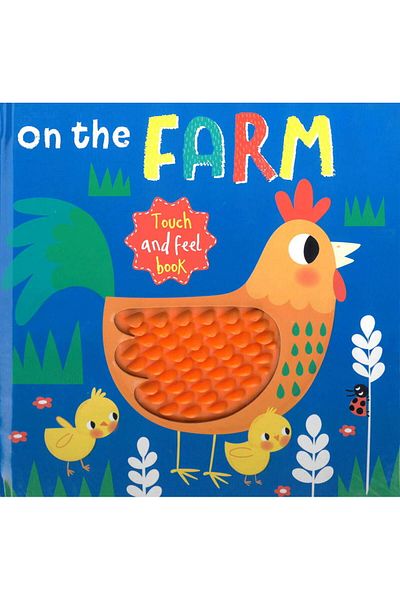 North Parade Children's book, NPP, Farm: Touch and Feed Book, 0+ years
