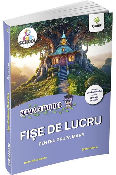 Editura Gama Worksheets for the large group, Deac Alina Ileana