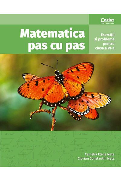 Editura Corint Mathematics step by step. Exercises and problems for