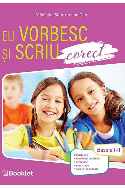Editura Booklet I speak and write correctly. Grades I-II, Madalina