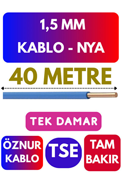 Öznur 1,5 MM NYA Kablo Metre Seçenekli (Mavi) 40 METRE