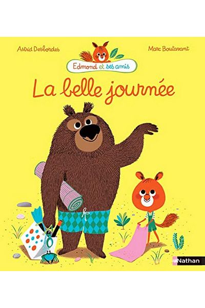 NATHAN Edmond Et Ses Amis - La Belle Journée