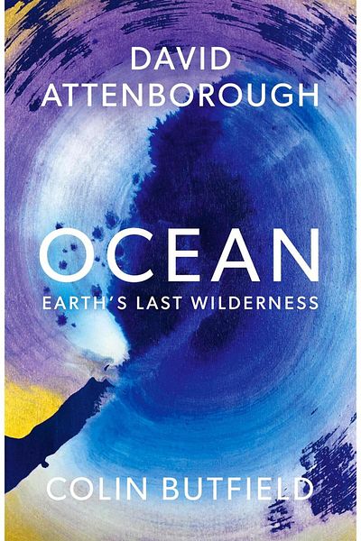 John Murray Ocean How to Save Earth's Last Wilderness