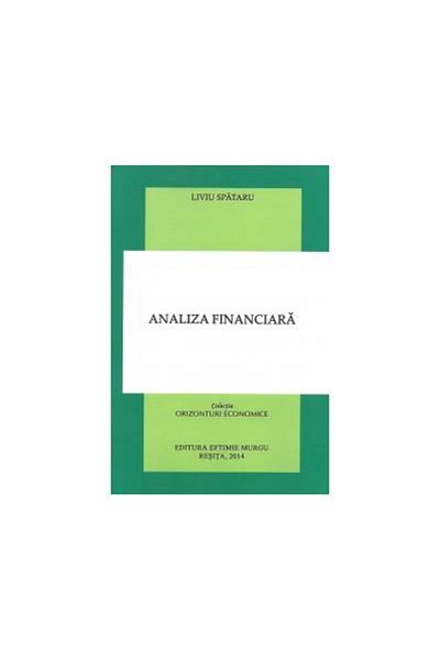 Editura Eftimie Murgu Financial analysis, Liviu Spataru