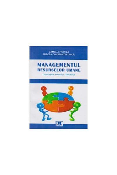 Editura Bibliotheca Human resource management. Concepts. Practice.
