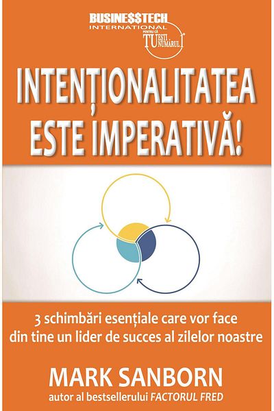 Editura BusinessTech Intentionality is imperative. 3 essay changes