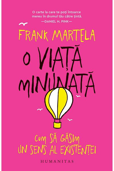 Editura Humanitas A Wonderful Life. How to Find Meaning in Existence