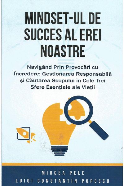 Editura Aius The successful mindset of our era, Mircea Pele