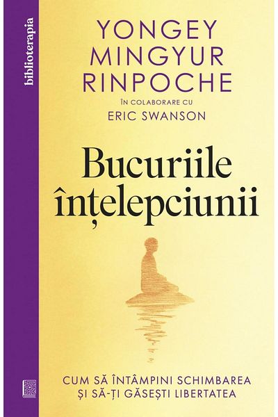 Editura Curtea Veche The Joys of Wisdom. How to Embrace Change