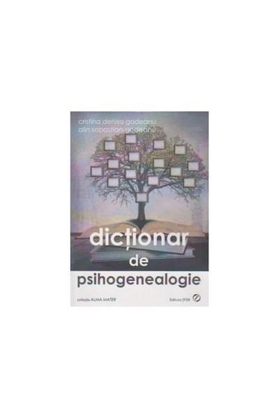 Editura Sper Dictionary of Psychogenealogy, Cristina Denisa Gode