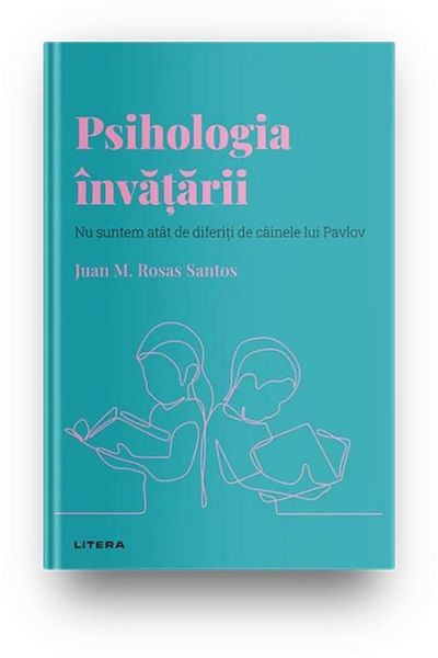 Editura Litera Discover Psychology. Psychology of learning. I am not