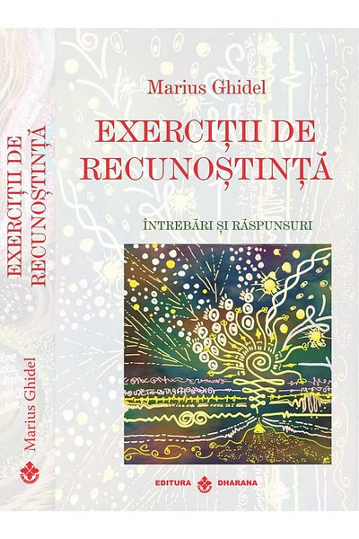 Editura Dharana Gratitude exercises. Questions and answers