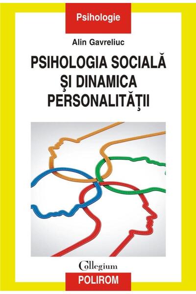 Editura Polirom Social psychology and personality dynamics, Ali