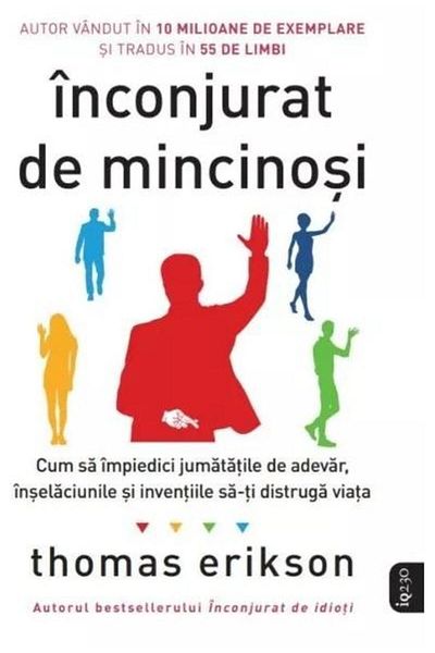 Editura Litera Surrounded by Liars, Thomas Erikson