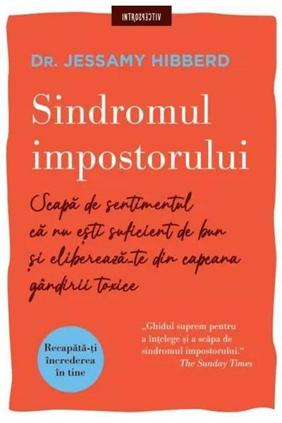 Editura Litera Impostor Syndrome, Dr. Jessamy Hibberd