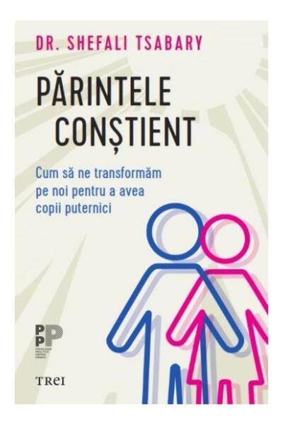 Editura Trei Parintele . Cum sa ne transformam pe noi