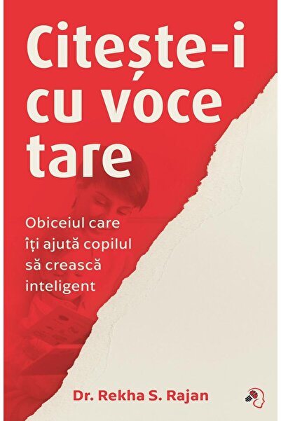 Editura Pagina de psihologie Citeste-i cu voce tare. Obiceiul care iti ajuta co
