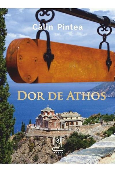 Editura Lebada Neagra Longing for Athos, Calin Pintea