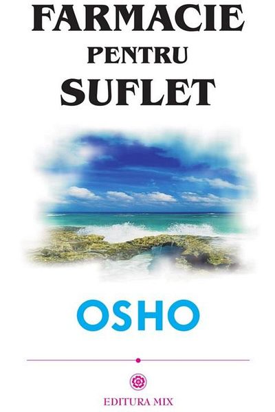 Editura Mix Pharmacy for the soul, Osho