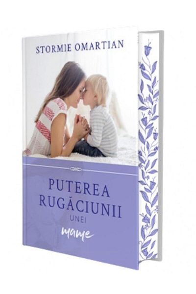 Editura Scriptum The Power of a Mother's Prayer, Stormie Omartian