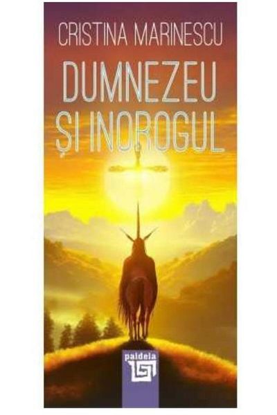 Editura Paideia God and the Unicorn, Cristina Marinescu