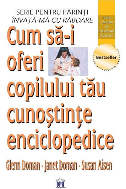 Editura Didactica Publishing House Cum sa-i oferi copilului tau cunostinte en...