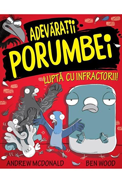 Editura Publisol Adevaratii porumbei lupta cu infractorii (volumul