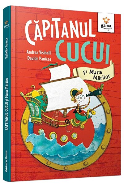 Editura Gama Captain Cuckoo and the Sea Mura, Andrea Visibelli