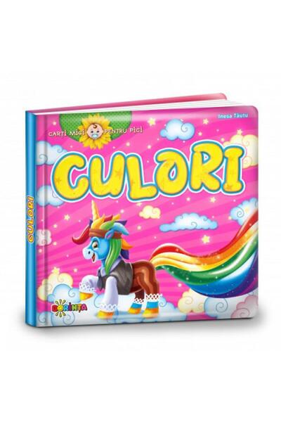 Editura Dorinta Carti mici pentru pici. Culori