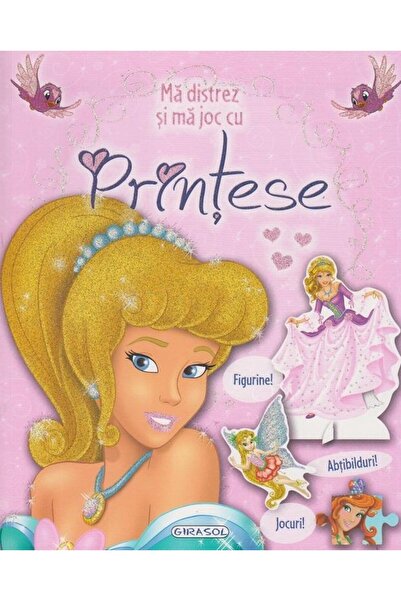 Editura Girasol Ma distrez si ma joc cu printese