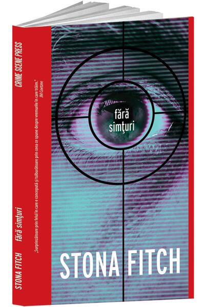 Editura Crime Scene Press Fara simturi, Stona Fitch
