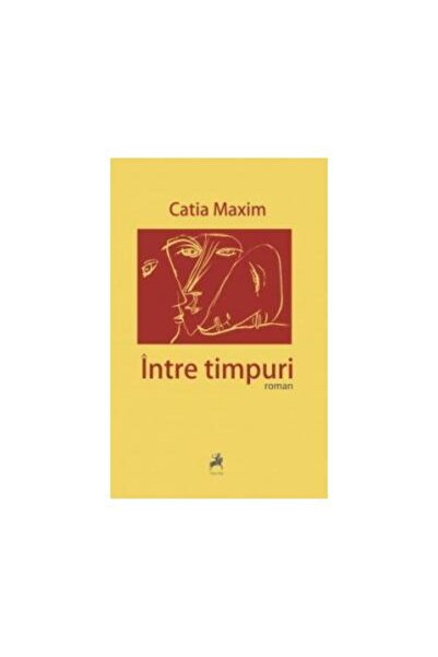 Editura Tracus Arte Intre timpuri, Catia Maxim