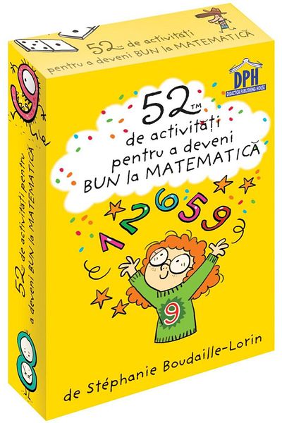 Editura Didactica Publishing House 52 Jetoane pentru a deveni bun la Matematica, Step