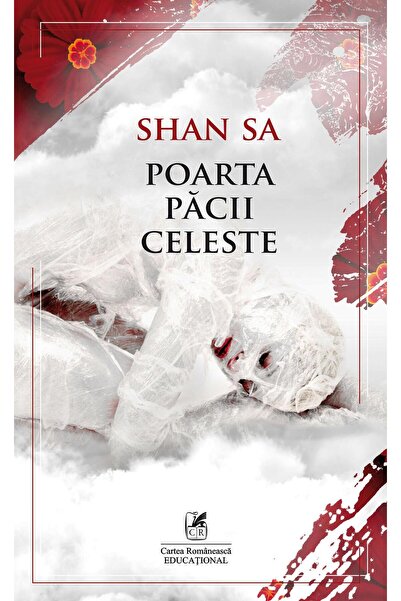 Editura Cartea Romaneasca Educational Poarta pacii celeste, Shan Sa