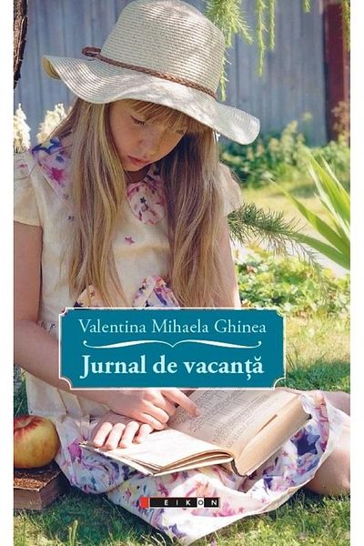 Editura Eikon Jurnal de vacanta, Valentina Mihaela Ghinea
