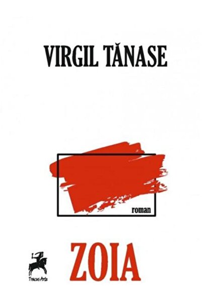 Editura Tracus Arte Zoia, Virgil Tanase