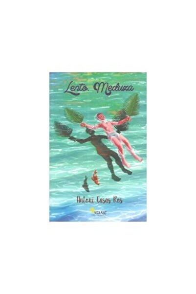Editura Vellant Lento. Meduza, Antoni Casas Ros