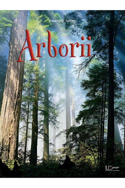 Editura Univers Enciclopedic Junior Descopar lumea. Arborii, Usborne